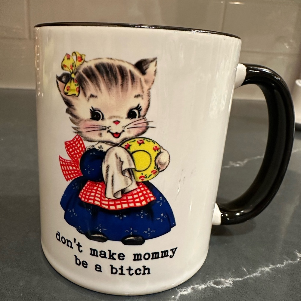 Sassy Vintage Cat Mug “Don’t Make Mommy be a B!tch”